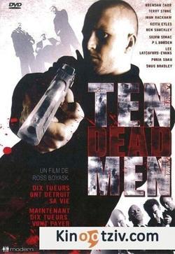 Ten Dead Men photo from the set.