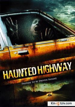 Haunted Highway photo from the set.