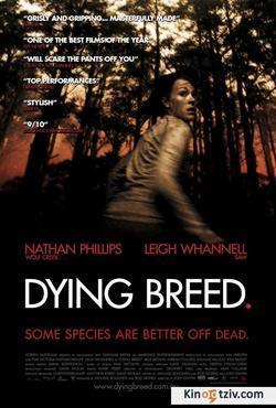Dying Breed photo from the set.