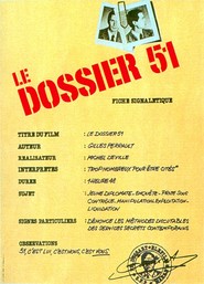 Le dossier 51 is similar to Wicked Pursuits.