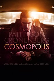 Cosmopolis is similar to Me and My Brother.