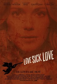 Love Sick Love is similar to The Squaw's Revenge.