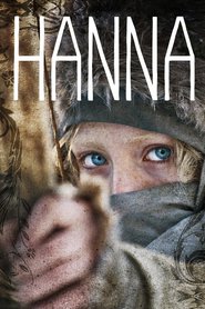 Hanna is similar to El lado oscuro del corazon.