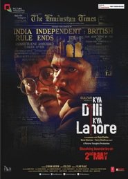 Kya Dilli Kya Lahore is similar to The Appeal.