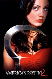 American Psycho II: All American Girl is similar to The Legend of Jake Kincaid.