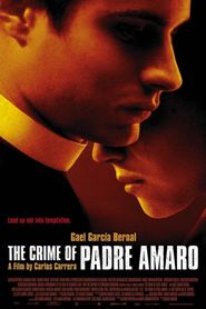 El crimen del padre Amaro is similar to Har sey yaxsiliga dogru.
