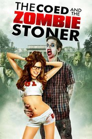 The Coed and the Zombie Stoner is similar to Was geschah auf Schlo? Wildberg.