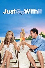 Just Go with It is similar to An American Crime.