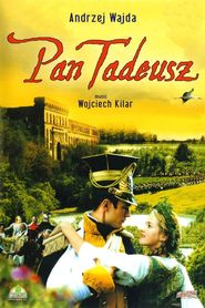 Pan Tadeusz is similar to The Golden Voyage of Sinbad.