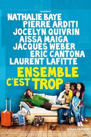 Ensemble, c'est trop is similar to The Girl and the Bachelor.