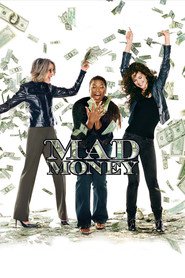 Mad Money is similar to The Rite of Venus: A Rock Opera.