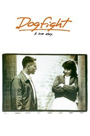 Dogfight is similar to Sea of Love.