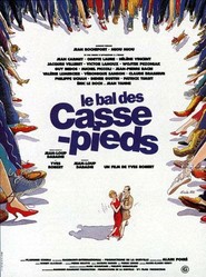 Le bal des casse-pieds is similar to Bubbles in the Glass.