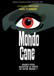Mondo cane is similar to Rebel.