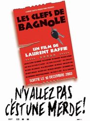 Les Clefs de bagnole is similar to Ne vlezay, ubet!.