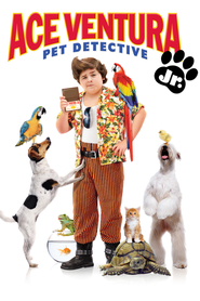 Ace Ventura: Pet Detective Jr. is similar to I'll Be Seeing You.