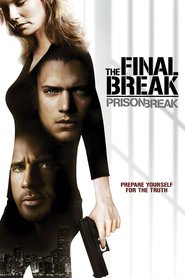 Prison Break: The Final Break is similar to The Quarrelsome Anglers.