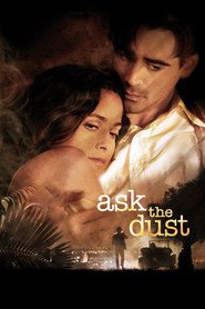 Ask the Dust is similar to Si mahal ko... nakialam na naman.