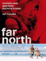 Far North is similar to The Sea Wolf.