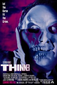 Thinner is similar to The Gruesome Twosome.