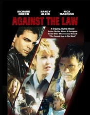 Against the Law is similar to The End Begins.