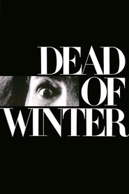 Dead of Winter is similar to Sneblind.