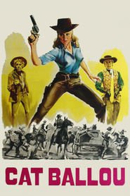 Cat Ballou is similar to Roman's Holiday.