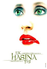 Ek Hasina Thi is similar to The Crimson Arrow.