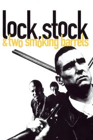 Lock, Stock and Two Smoking Barrels is similar to Why Him?.