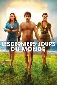 Les derniers jours du monde is similar to Casino Royale with Cheese.