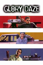 Glory Daze is similar to Some Girl.