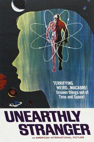 Unearthly Stranger is similar to Chacales de la frontera.