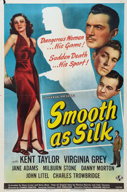 Smooth as Silk is similar to The Crucifix.