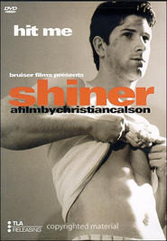 Shiner is similar to Neighbors 2: Sorority Rising.