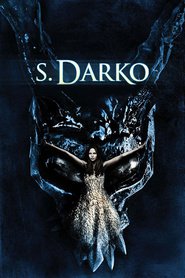 S. Darko is similar to The Quest of the Sacred Jewel.