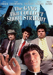 The Gang That Couldn't Shoot Straight is similar to A travers la plaine.
