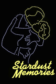 Stardust Memories is similar to A Mother's Heart.