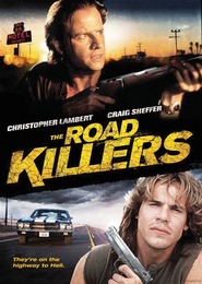 The Road Killers is similar to While She Was Out.