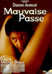 Mauvaise passe is similar to The Mask.
