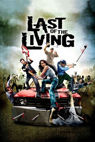 Last of the Living is similar to Shooting the Moonshine War.