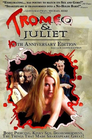 Tromeo and Juliet is similar to Happily Buried.