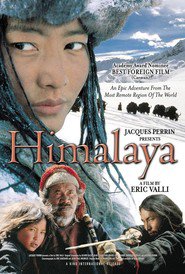 Himalaya - l'enfance d'un chef is similar to Driving by Braille.