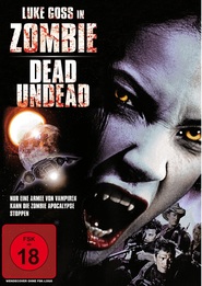 The Dead Undead is similar to Cruel & Unusual.