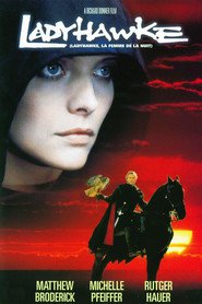 Ladyhawke is similar to The Kidnapping of Lindsay Marie.
