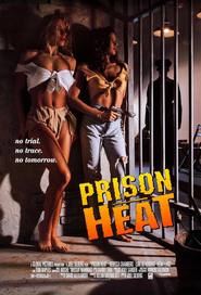 Prison Heat is similar to Circles in a Forest.