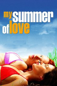 My Summer of Love is similar to Movie Maniacs.