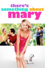 There's Something About Mary is similar to I'm in Love with a Church Girl.
