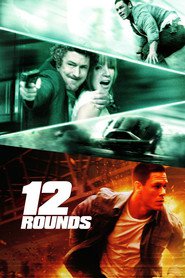 12 Rounds is similar to The Yellow Streak.