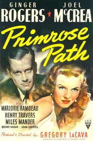 Primrose Path is similar to The Girl Reporter's Big Scoop.