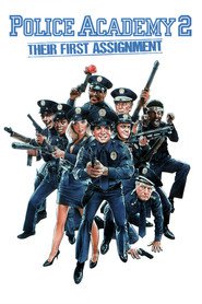 Police Academy II: Their First Assignment is similar to I'll Be There.